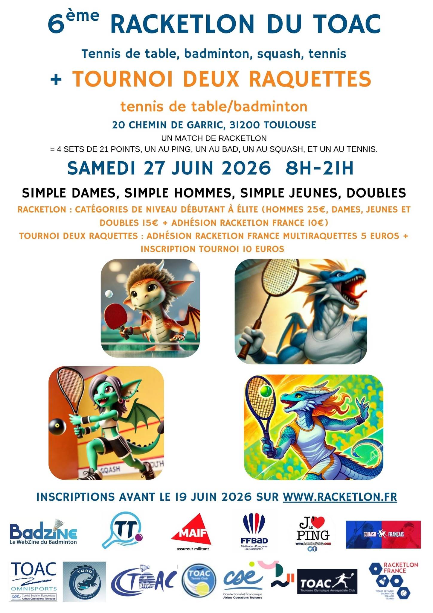 Affiche de 6ème Racketlon du TOAC + tournoi deux raquettes tennis de table/badminton (TOULOUSE)
